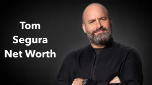 Tom Segura Net Worth